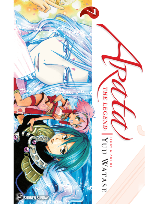 Title details for Arata: The Legend, Volume 7 by Yuu Watase - Wait list